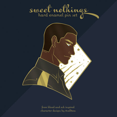 Sweet Nothings: Kieran (From Blood and Ash Inspired Pin)